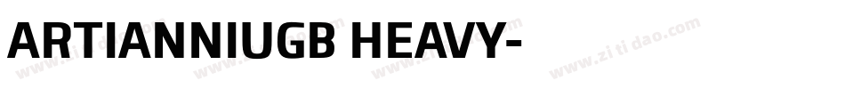 ARTIANNIUGB HEAVY字体转换